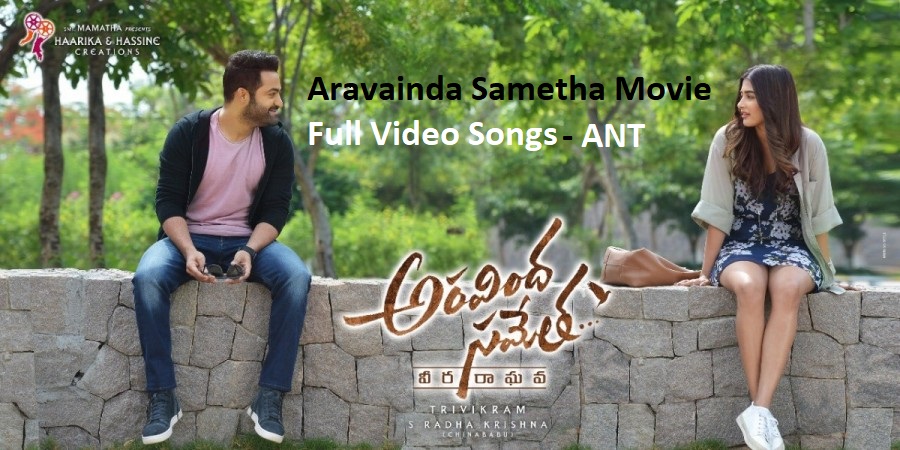 Aravinda Sametha Movie Full Video Songs | Jr NTR, Pooja Hegde