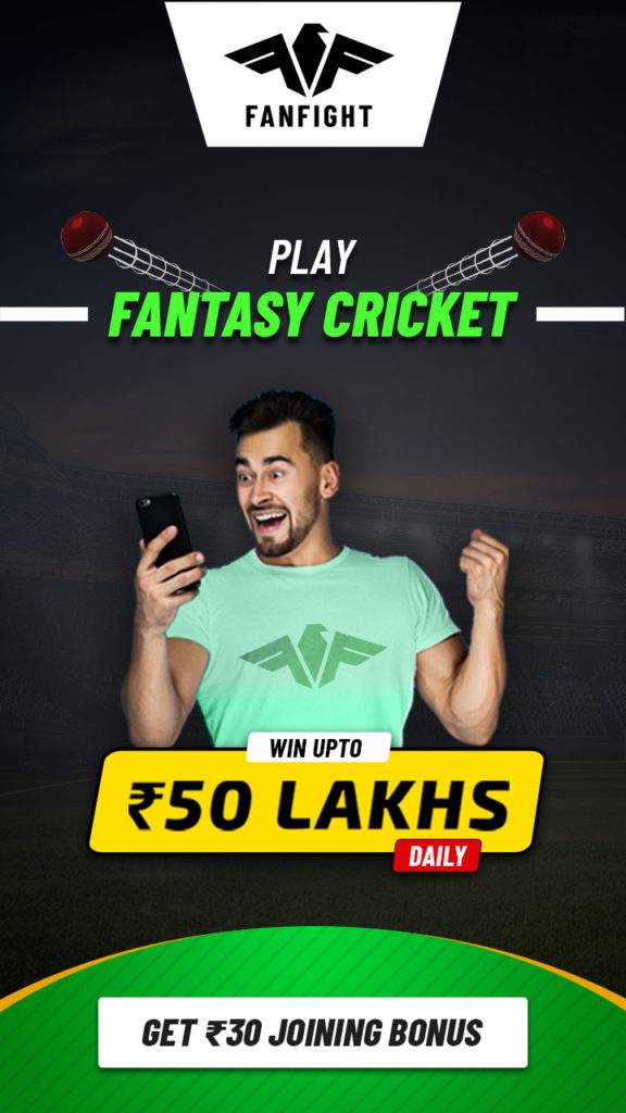 Play Fantasy Cricket and Win upto 50 Lakhs Daily